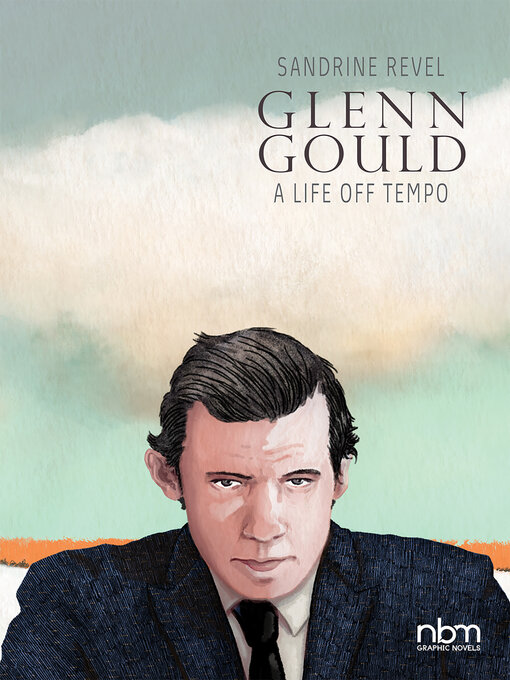Title details for Glenn Gould by Sandrine Revel - Available